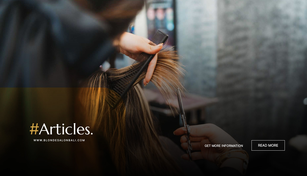 Premium Hair Salon in Bali
